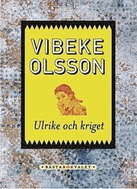 Cover for Vibeke Olsson · Ulrike: Ulrike och kriget (ePUB) (2012)