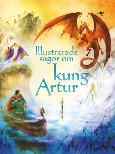Cover for Russell Punter · Illustrerade sagor om kung Artur (Indbundet Bog) (2016)
