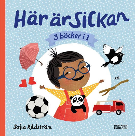 Här är Sickan - Sofia Rådström - Libros - Bonnier Carlsen - 9789179796785 - 22 de mayo de 2024
