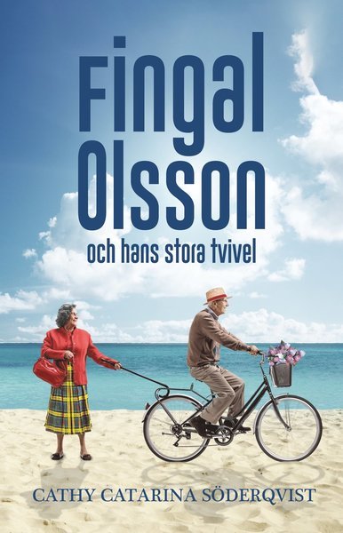 Cover for Cathy Catarina Söderqvist · Fingal Olsson: Fingal Olsson och hans stora tvivel (Bok) (2020)
