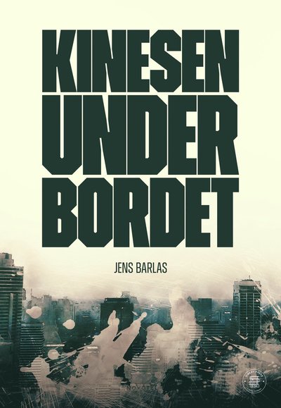 Cover for Jens Barlas · Kinesen under bordet (Paperback Book) (2025)