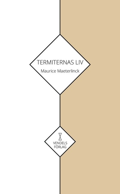 Cover for Maurice Maeterlinck · Termiternas liv (Paperback Book) (2023)