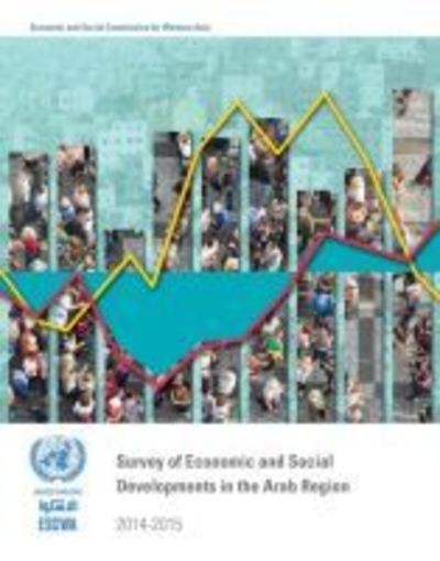 Cover for United Nations: Economic and Social Commission for Western Asia · Survey of economic and social developments in the Arab region 2014-2015 (Paperback Book) (2016)