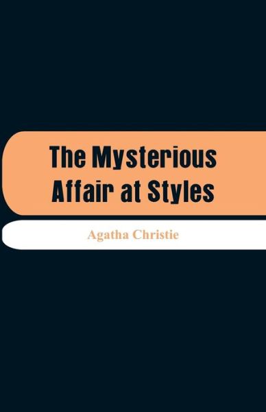 Cover for Agatha Christie · The Mysterious Affair at Styles (Pocketbok) (2018)