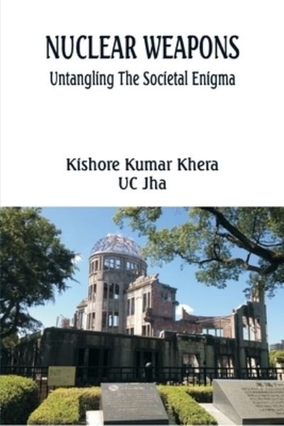 Cover for Kishore Kumar Khera · Nuclear Weapons (Paperback Book) (2022)