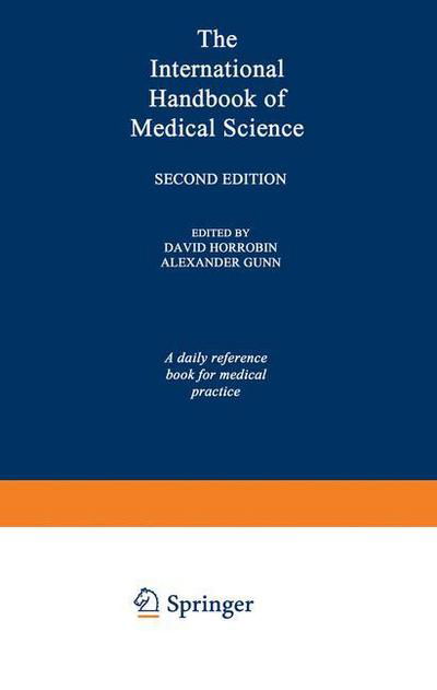 The International Handbook of Medical Science - David F Horrobin - Książki - Springer - 9789401178785 - 17 listopada 2012