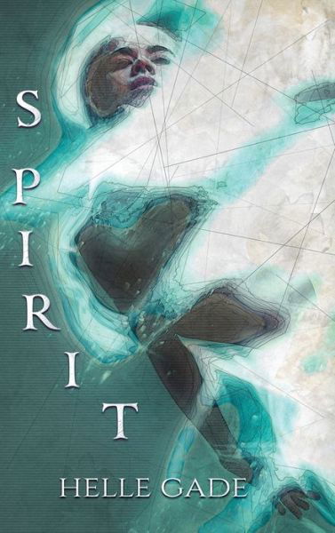 Spirit - Helle Gade - Książki - Butterdragons Publishing - 9789493229785 - 10 maja 2022