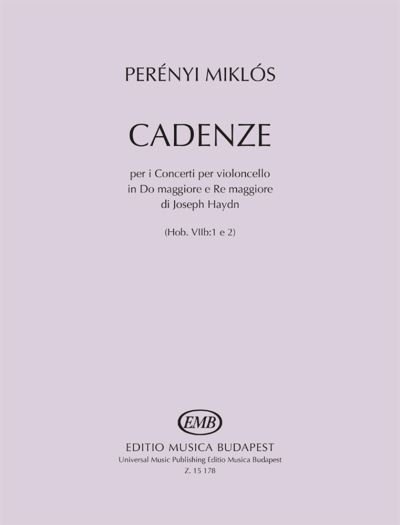 Cover for Miklos Perenyi · Cadenze per i Concerti per violoncello in Do maggiore e Re maggiore di Joseph Haydn (Paperback Bog) (2022)