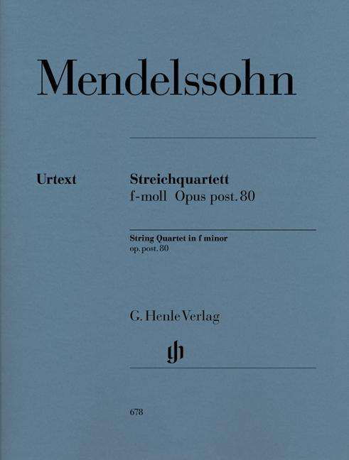 Streichq.f-Moll.op.80.HN678 - Mendelssohn - Kirjat - SCHOTT & CO - 9790201806785 - perjantai 6. huhtikuuta 2018