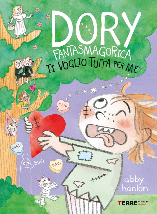 Cover for Abby Hanlon · Ti Voglio Tutta Per Me. Dory Fantasmagorica (Book)