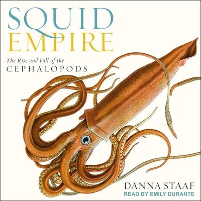 Cover for Danna Staaf · Squid Empire (CD) (2018)