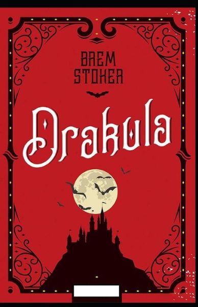 Cover for Bram Stoker · Dracula Illustrated (Paperback Book) (2021)