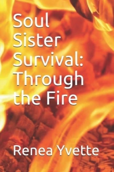 Cover for Renea Yvette · Soul Sister Survival (Book) (2021)