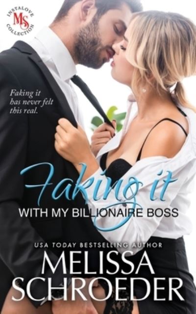 Cover for Maya Reed · Faking It with my Billionaire Boss: A Fake Relationship Romantic Comedy (Paperback Book) (2021)