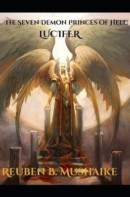 Cover for Reuben Batanai Mushaike · Lucifer (Paperback Book) (2020)