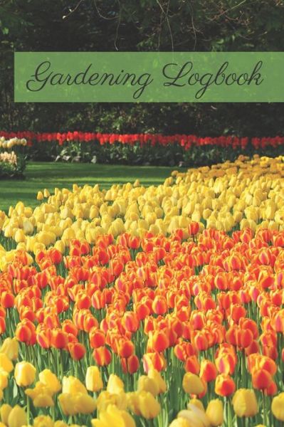 Cover for Garden Publishing · Gardening Logbook (Paperback Book) (2020)