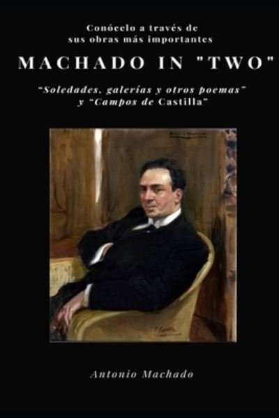 Cover for Antonio Machado · Machado &quot;in two&quot; (Paperback Book) (2020)