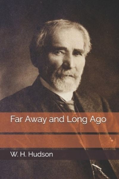 Cover for W H Hudson · Far Away and Long Ago (Paperback Book) (2020)