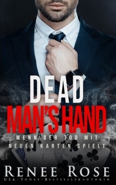Cover for Renee Rose · Dead Man's Hand (Paperback Book) (2020)