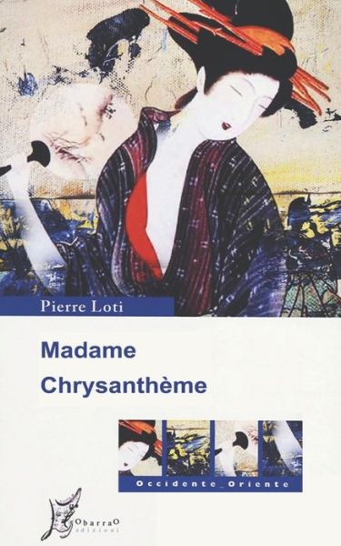 Cover for Pierre Loti · Madame Chrysantheme (Paperback Book) (2020)