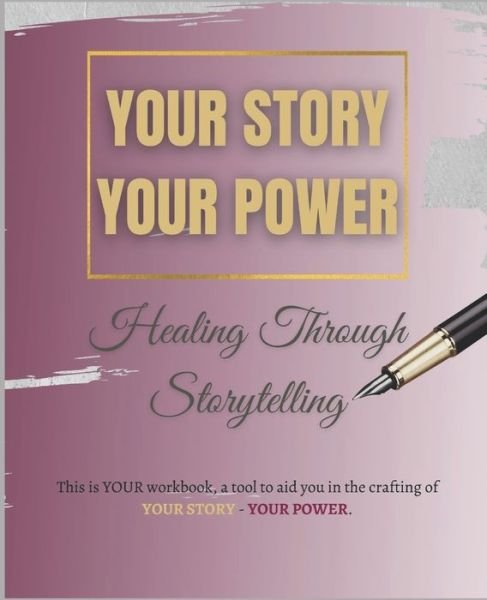 Cover for Shani Greene-Dowdell · Your Story Your Power (Paperback Book) (2021)
