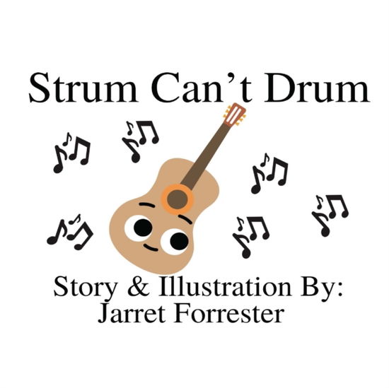 Cover for Jarret Forrester · Strum Can't Drum (Paperback Book) (2022)