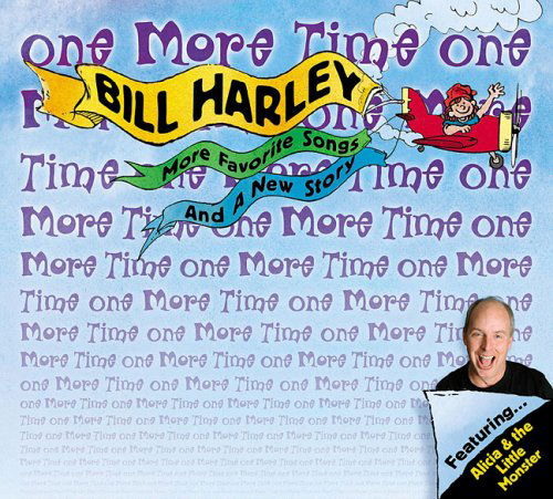 Cover for Bill Harley · One More Time (CD) (2005)