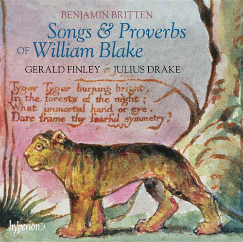 Brittensongs Proverbs Of William - Gerald Finley & Julius Drake - Muzyka - HYPERION - 0034571177786 - 31 maja 2010