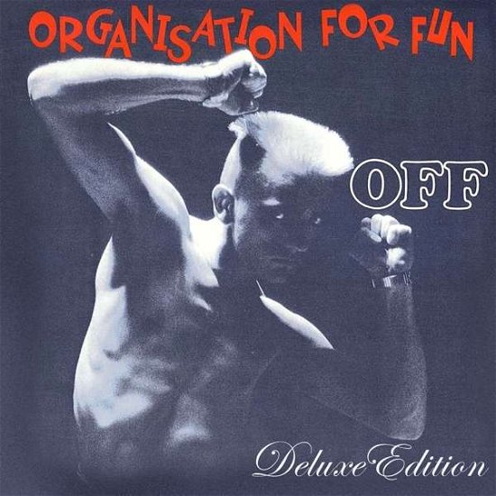 Organisation For Fun - Off - Music - ZYX - 0090204709786 - January 14, 2016