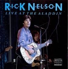 Cover for Rick Nelson · Rick Nelson - Live At The Aladdin (CD) (2020)