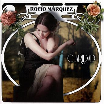 Cover for Rocio Marquez · Claridad (CD) (2013)