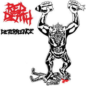 Cover for Red Death · Deterrence (7&quot;) (2016)