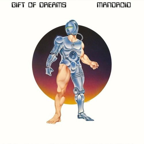 Mandroid - Gift of Dreams - Musik - EVERLAND - 0710473184786 - 17. september 2021