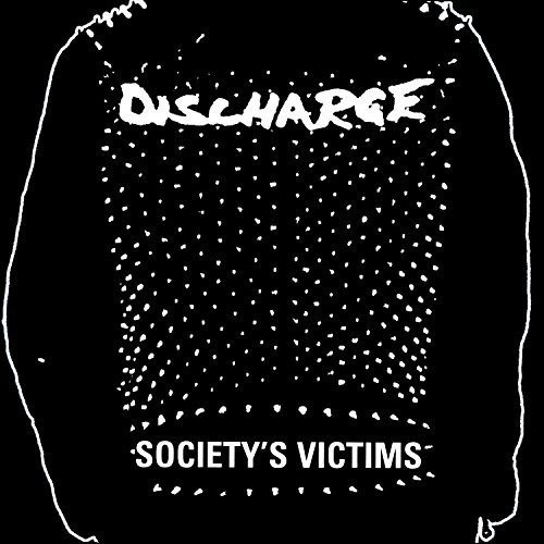 Cover for Discharge · Society's Victims (CD) (2016)