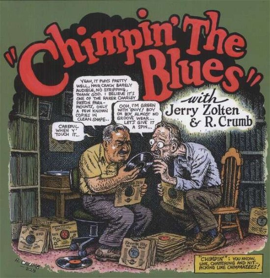 Chimpin the Blues - Crumb,robert / Zolten,jerry - Music - East River Records - 0852665454786 - December 10, 2013