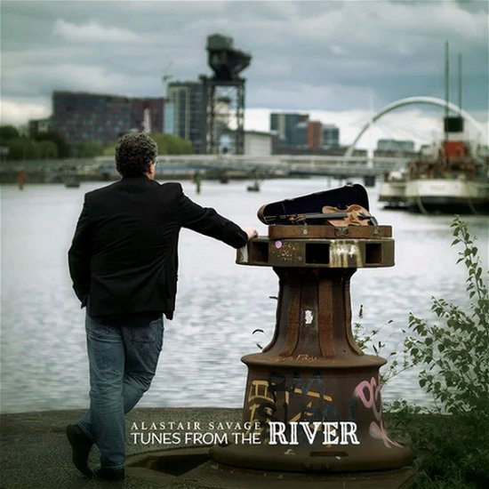 Cover for Alastair Savage · Tunes From The River (CD) (2022)