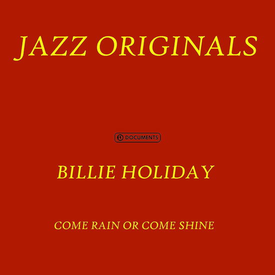 Cover for Billie Holiday · Come Rain or Shine (CD) (2016)