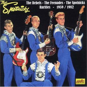 Rarities 1959-1982 - Spotnicks - Musiikki - MAGIC - 3700139310786 - keskiviikko 20. lokakuuta 2021