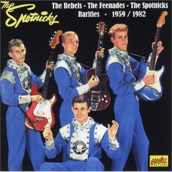 Cover for Spotnicks · Rarities 1959-1982 (CD) (2021)