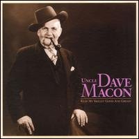 Cover for Uncle Dave Macon · Keep My Skillet Good... (CD) (2004)