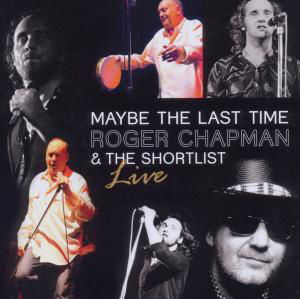 Cover for Roger Chapman · Maybe The Last Time (CD) (2020)