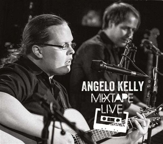 Cover for Angelo Kelly · Mixtape Live 1 (CD) (2018)