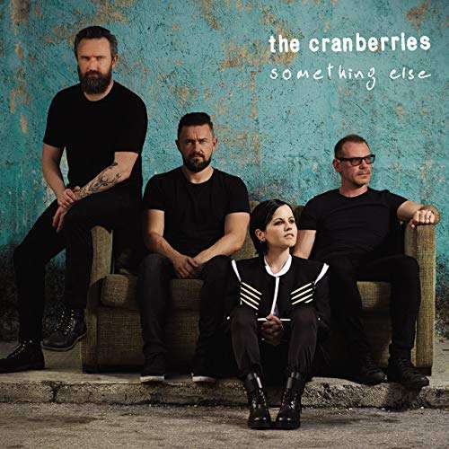 Something else - The Cranberries - Music - BMGR - 4050538484786 - November 22, 2019