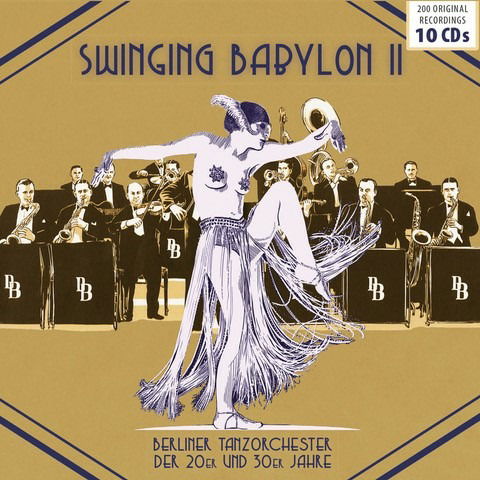 Cover for Berliner Tanzorchester Der 20Er Und 30Er Jahre · Swinging Babylon Vol. 2 (CD) (2020)