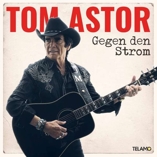 Gegen den Strom - Tom Astor - Musiikki - TELAMO - 4053804311786 - perjantai 13. huhtikuuta 2018