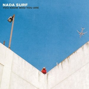 Cover for Nada Surf · You Know Who You Are (LP) (2022)
