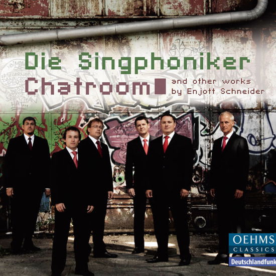 Die Singphoniker: Chatroom - E. Schneider - Musik - OEHMS - 4260034868786 - 6 maj 2014