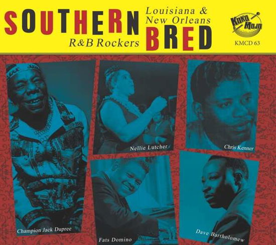 Cover for Southern Bred 13 Louisiana &amp; New Orleans R&amp;B Rocke (CD) (2021)