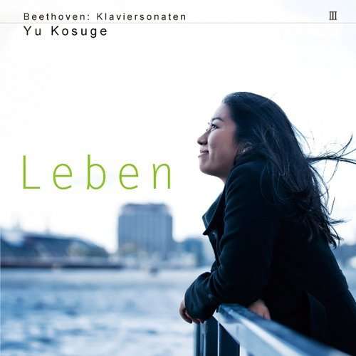 Cover for Kosuge Yu · Beethoven: Klaviersonaten 3 'natur' (CD) [Japan Import edition] (2014)