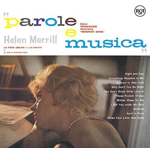 Parole E Musica <limited> - Helen Merrill - Musik - SONY MUSIC LABELS INC. - 4547366244786 - 14. Oktober 2015